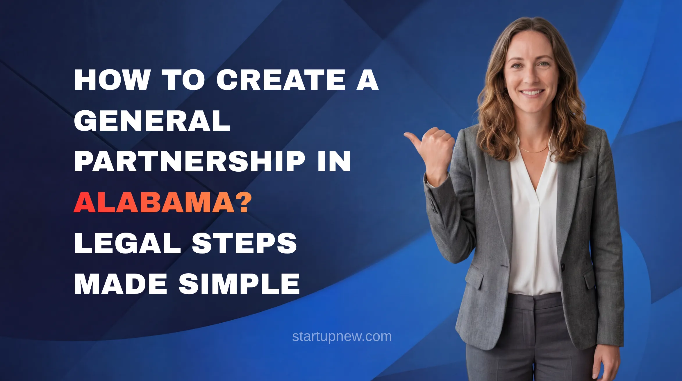 How to Create a General Partnership in Alabama?