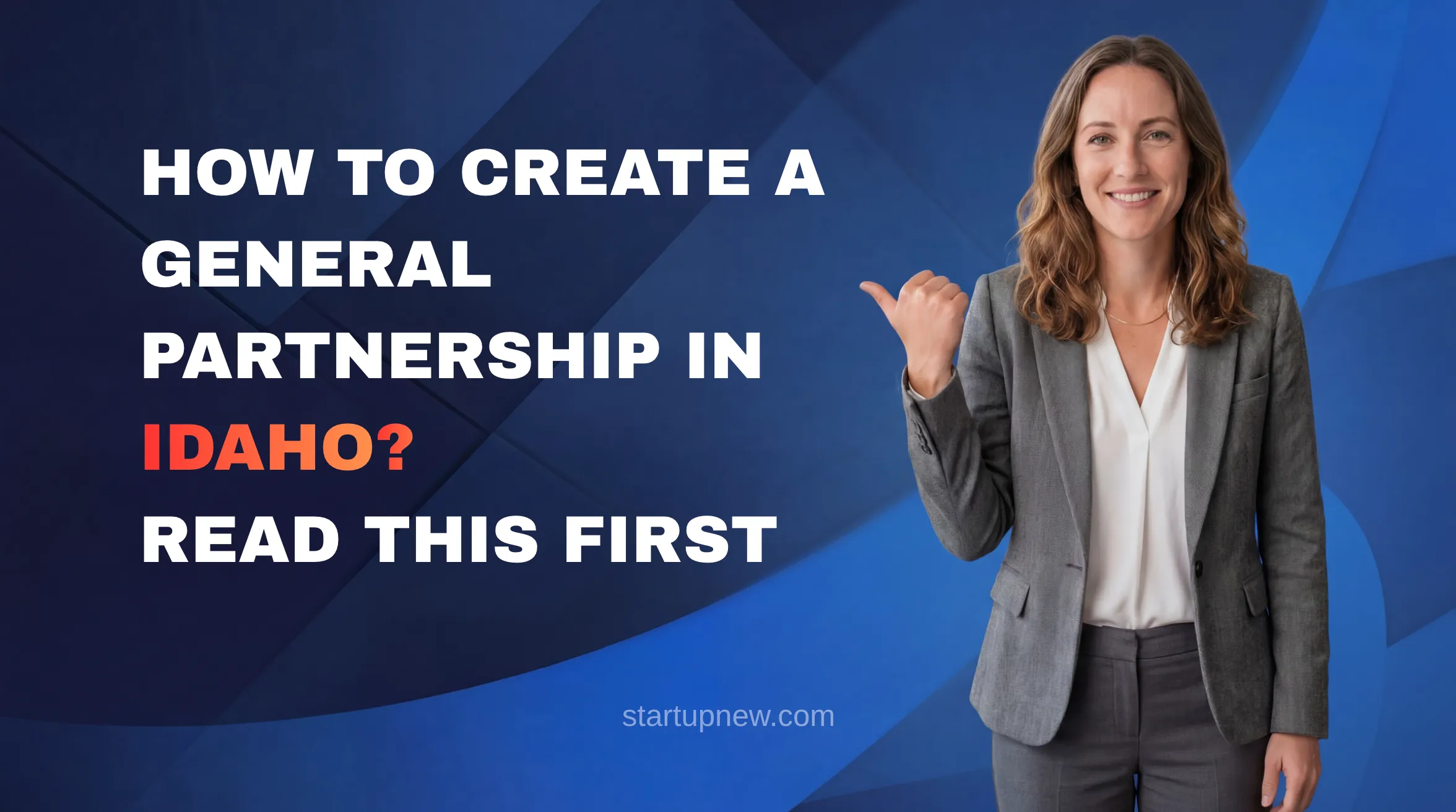 How to Create a General Partnership in Idaho?