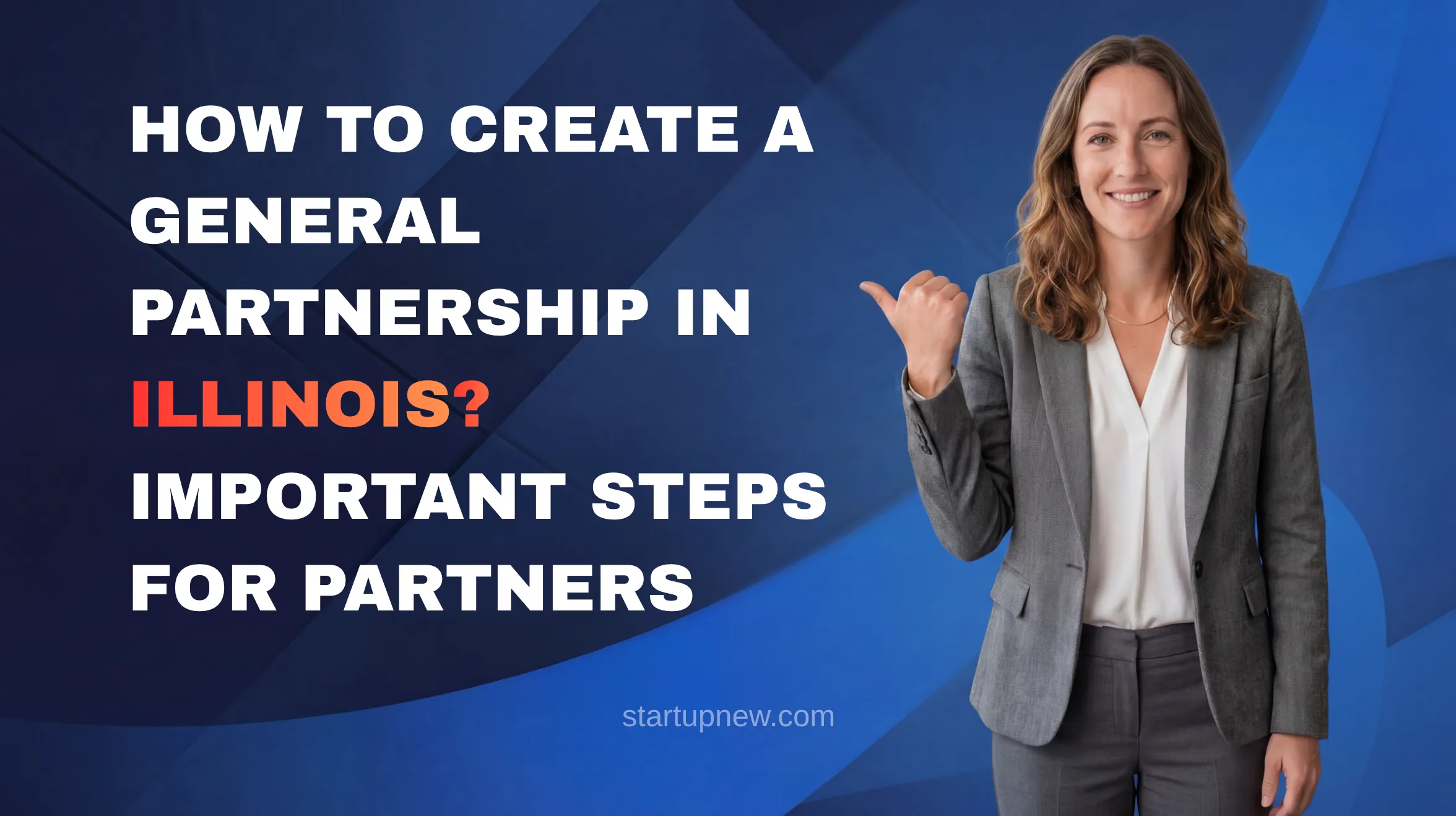 How to Create a General Partnership in Illinois?