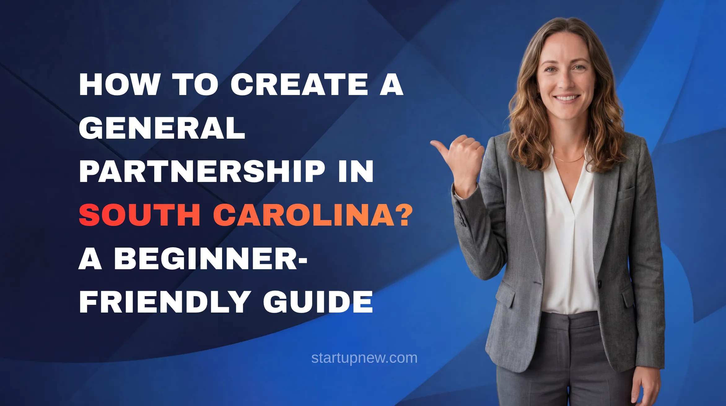 How to Start a Business in South Carolina?