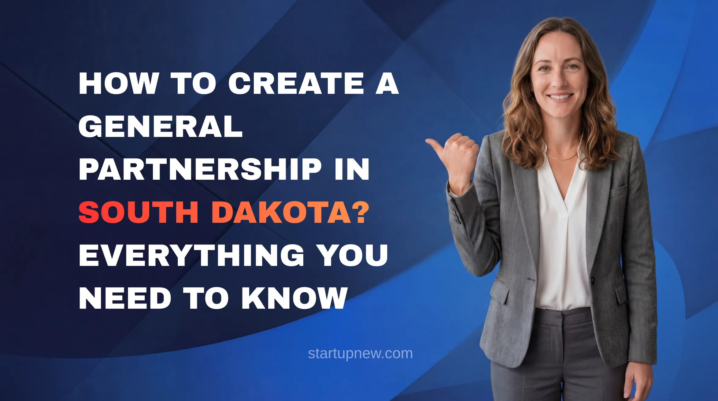 How to Start a Business in South Dakota?