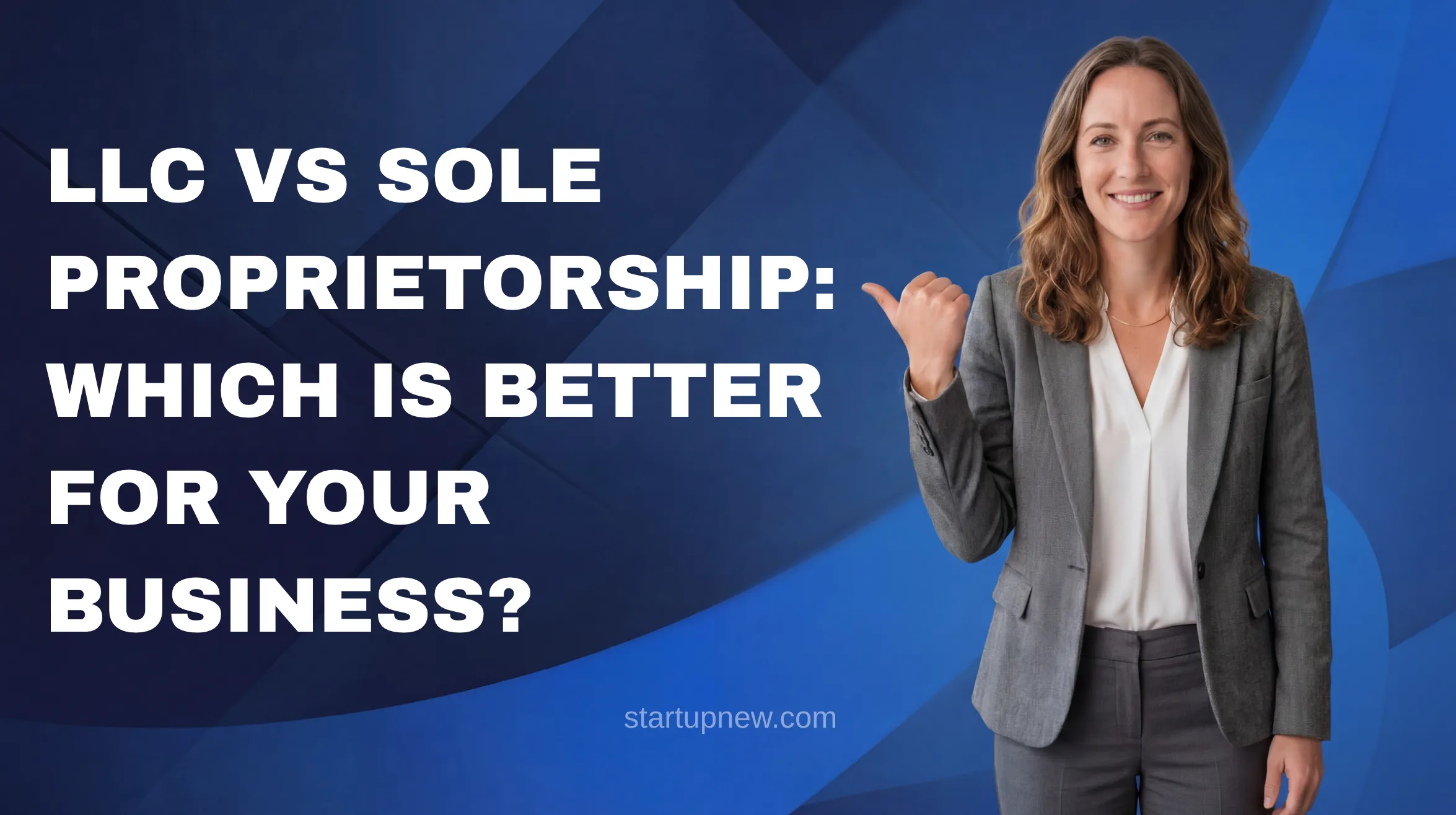 LLC vs Sole Proprietorship
